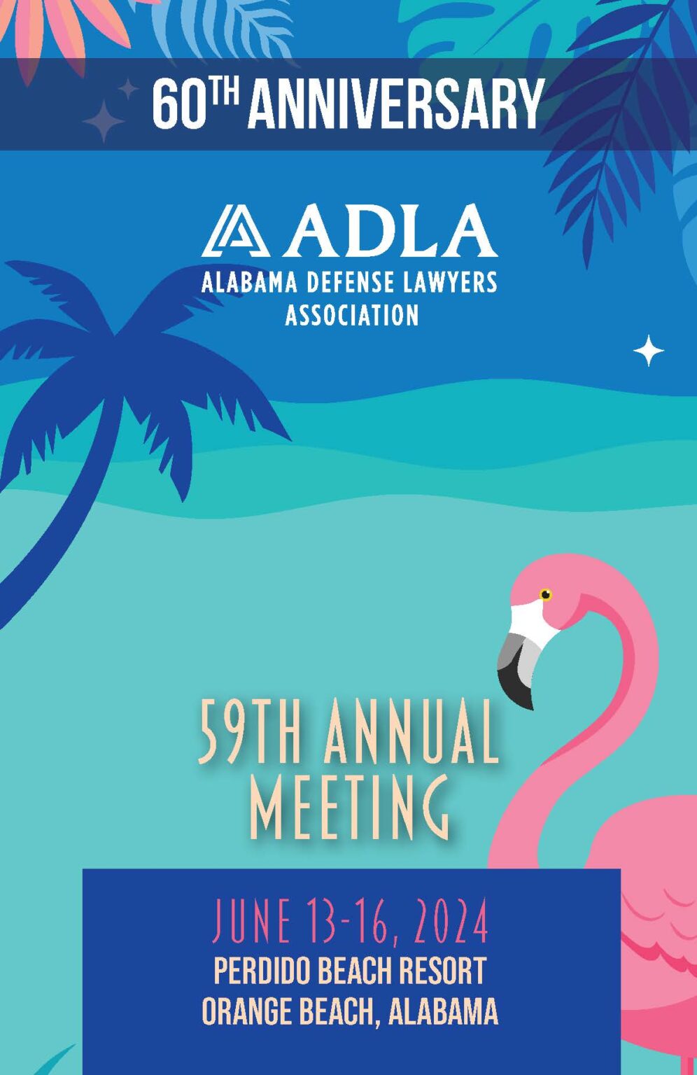 2024 Annual Meeting Perdido Beach Resort Alabama Defense Lawyers